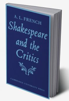 Shakespeare and the Critics