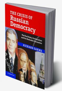 The Crisis of Russian Democracy