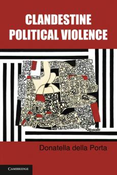 Clandestine Political Violence