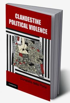 Clandestine Political Violence