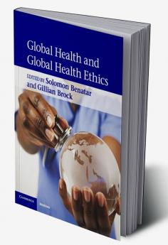 Global Health and Global Health Ethics