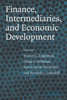 Finance Intermediaries and Economic Development