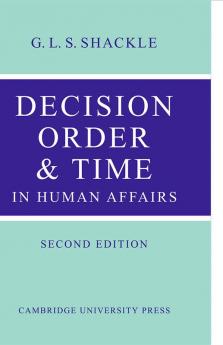 Decision Order and Time in Human Affairs