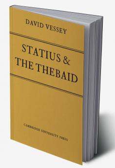 Statius and the Thebaid