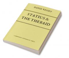 Statius and the Thebaid