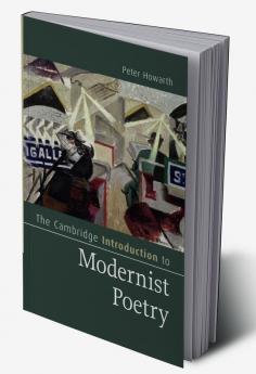 The Cambridge Introduction to Modernist Poetry