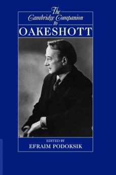 The Cambridge Companion to Oakeshott