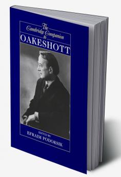 The Cambridge Companion to Oakeshott
