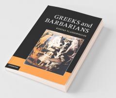 Greeks and Barbarians