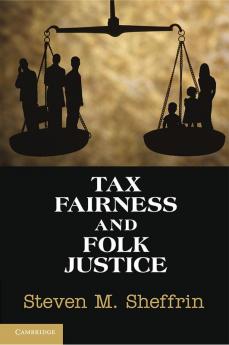 Tax Fairness and Folk Justice
