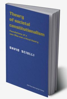 Theory of Societal Constitutionalism