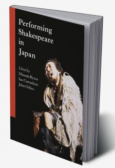Performing Shakespeare in Japan