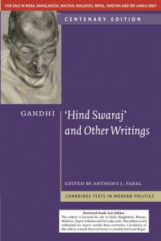 Gandhi: Hind Swaraj and Other Writings Centenary Edition