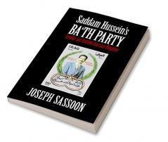 Saddam Hussein's Ba'th Party