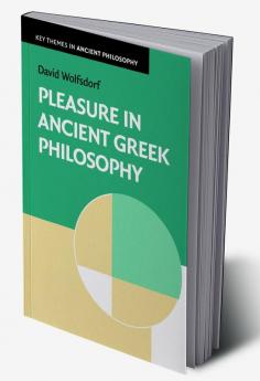 Pleasure in Ancient Greek Philosophy