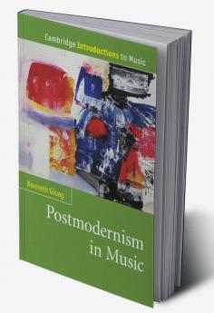 Postmodernism in Music