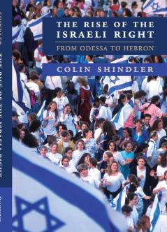 The Rise of the Israeli Right