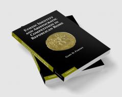 Ethnic Identity and Aristocratic Competition in Republican Rome