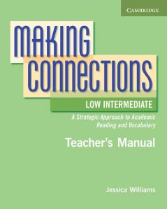 Making Connections Low Intermediate Teacher's Manual