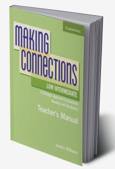 Making Connections Low Intermediate Teacher's Manual