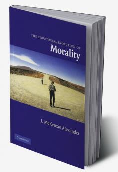 The Structural Evolution of Morality