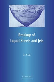 Breakup of Liquid Sheets and Jets