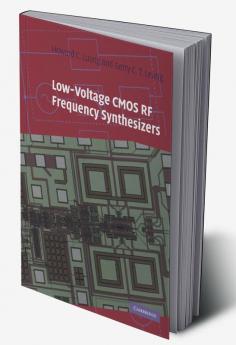 Low-Voltage CMOS RF Frequency Synthesizers