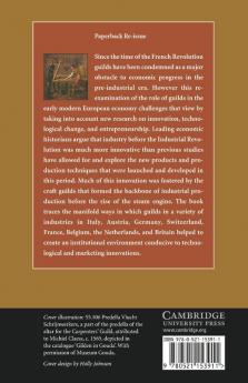 Guilds Innovation and the European Economy 1400-1800