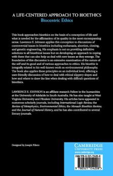 A Life-Centered Approach to Bioethics