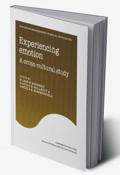 Experiencing Emotion