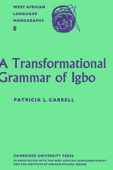 A Transformational Grammar of Igbo