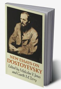 New Essays on Dostoyevsky
