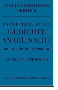 Rainer Maria Rilke's 'Gedichte an Die Nacht'