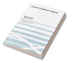 Convex Geometric Analysis