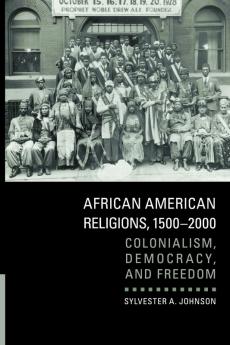 African American Religions 1500-2000