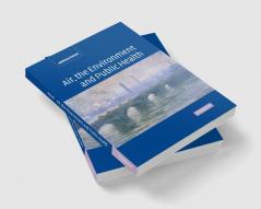 Air the Environment and Public Health