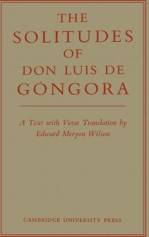 The Solitudes of Don Luis de Gongora