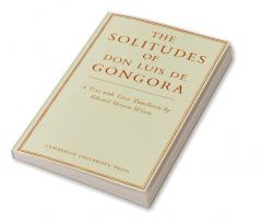 The Solitudes of Don Luis de Gongora