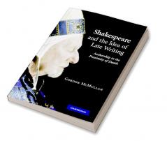 Shakespeare and the Idea of Late Writing
