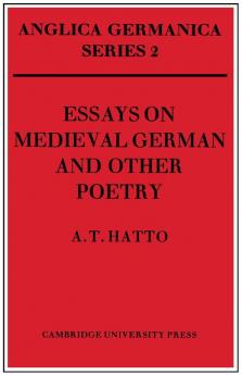 Essays on Medieval German and Other Poetry