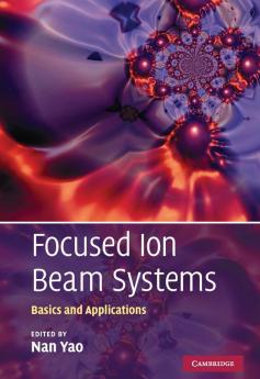 Focused Ion Beam Systems