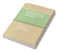 Practical Medicine from Salerno to the Black Death