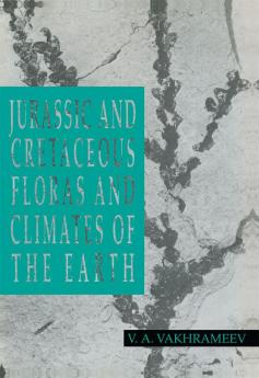 Jurassic and Cretaceous Floras and Climates of the Earth