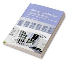 Thought Leadership Meets Business