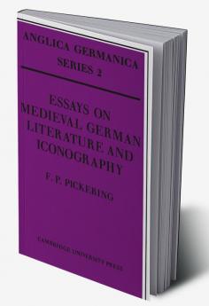 Essays on Medieval German Literature and Iconography