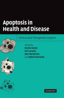 Apoptosis in Health and Disease