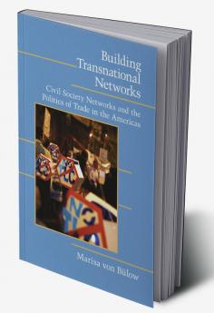 Building Transnational Networks