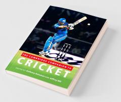 The Cambridge Companion to Cricket