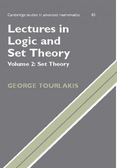 Lectures in Logic and Set Theory Volume 2