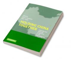 Holding China Together
